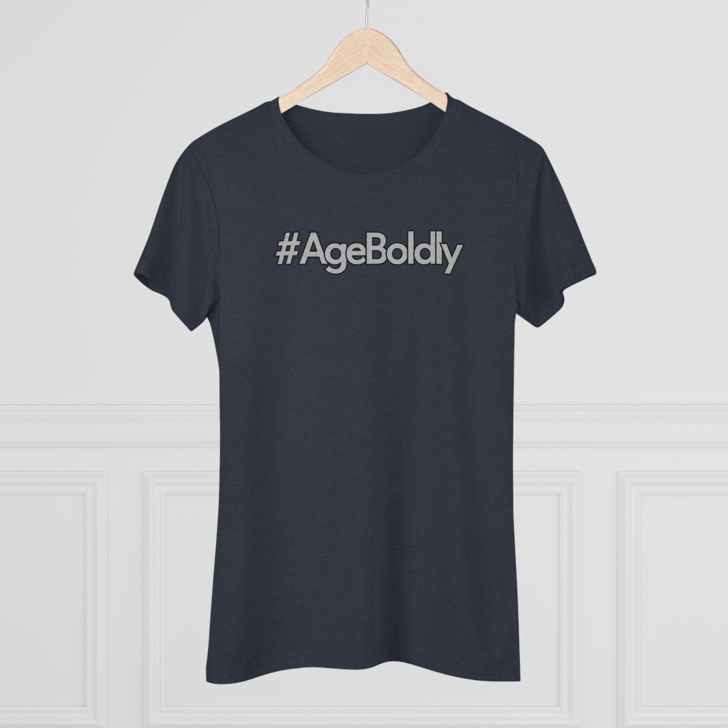 #AgeBoldly Signature Tee for Women: Where Elegance Meets Empowerment